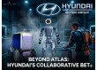 Beyond Atlas: Hyundai Bets on Collaborative Robots to Pave Way for Humanoid Future