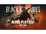 위메이드 신작 FPS ‘블랙 벌처스’, 26일 스팀 플레이 테스트 돌입